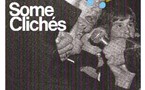 SOME CLICHES - 2/4 SOME CLICHES - 2/4
