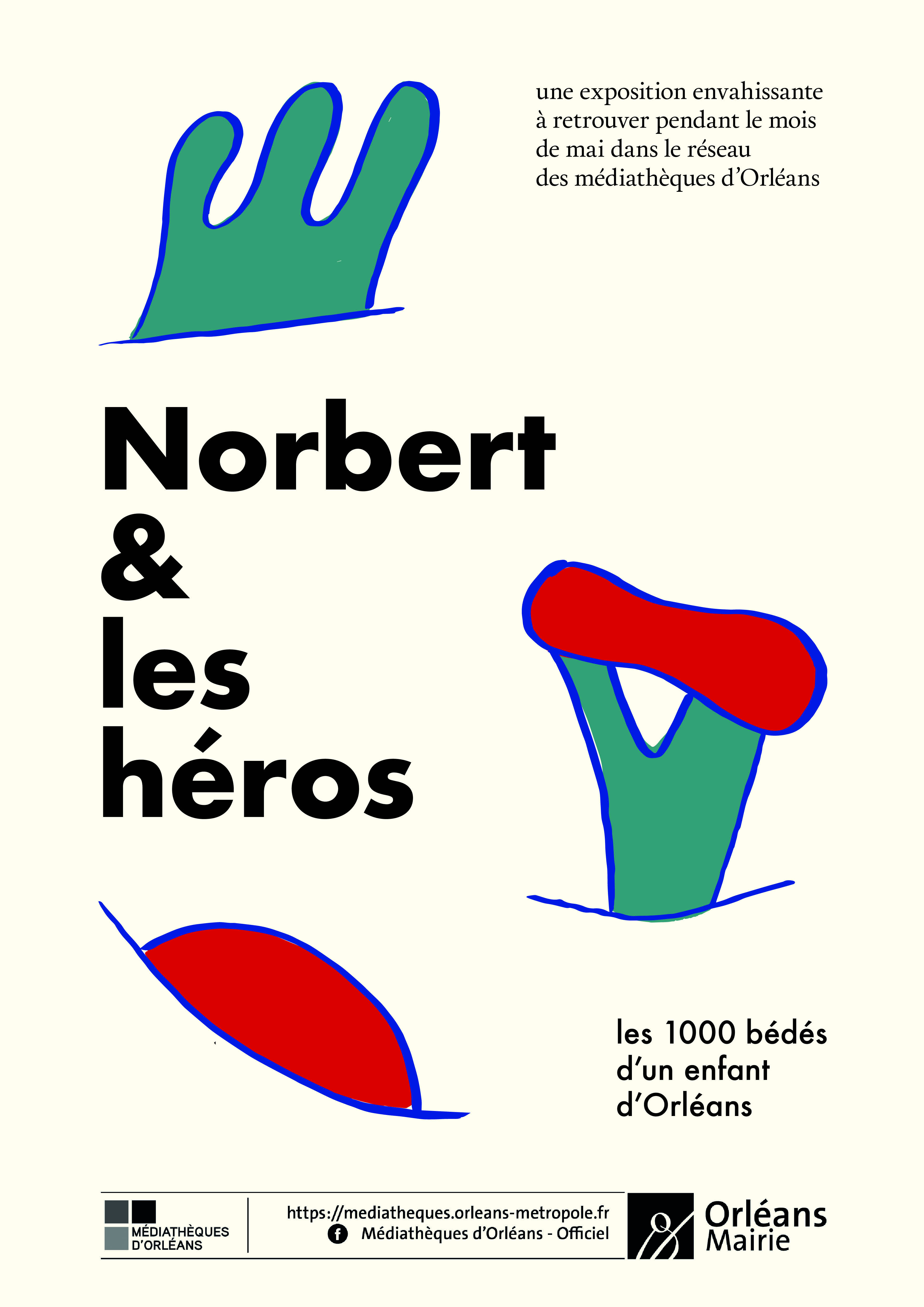 norbert & les héros norbert & les héros