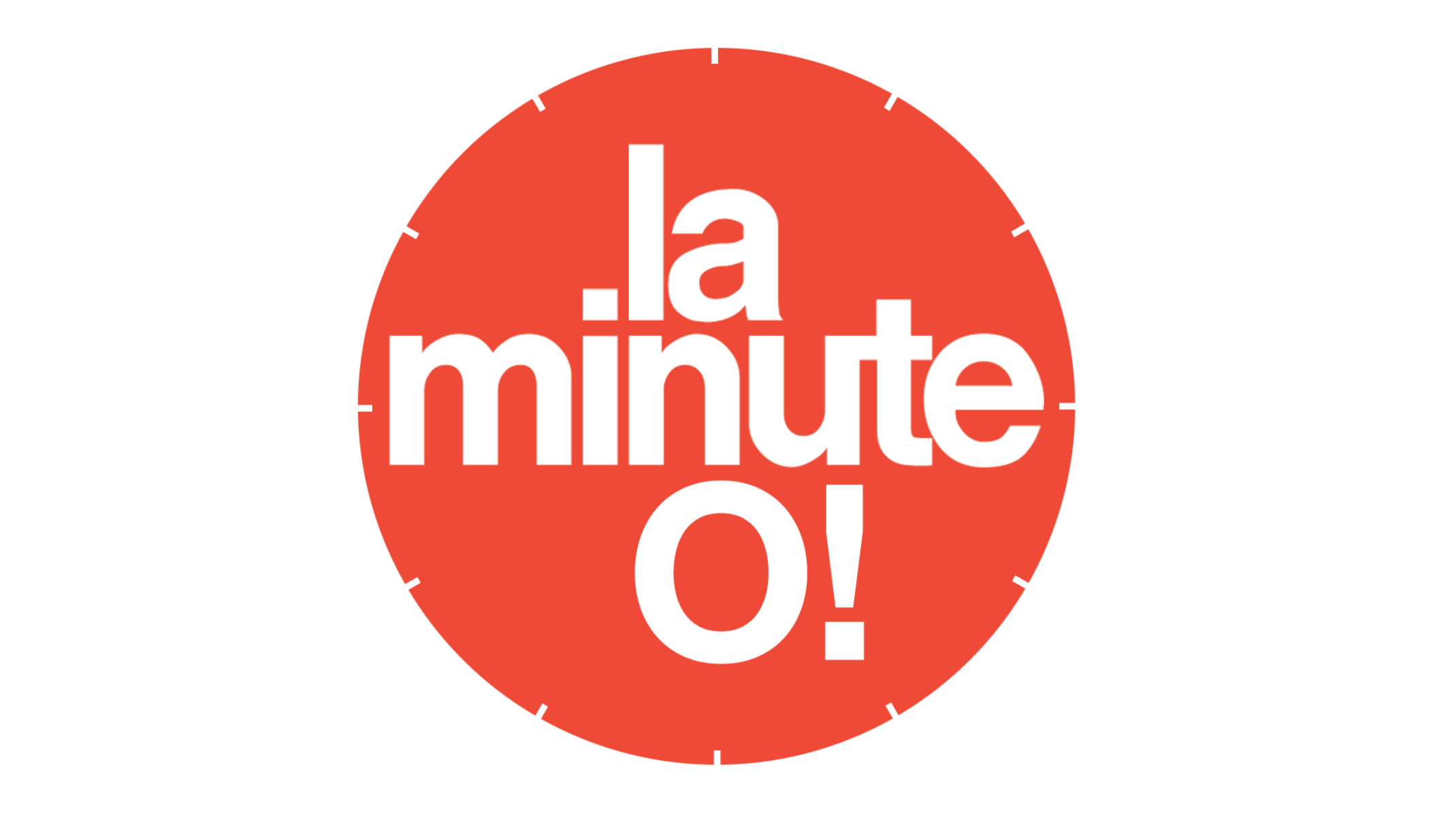La minute O